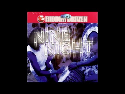 nine night riddim mix 2001 dancehall