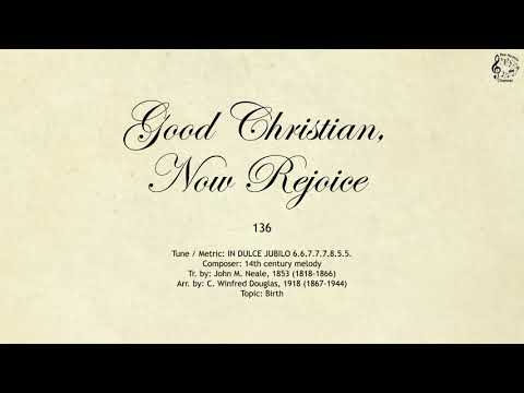 136 Good Christian, Now Rejoice || SDA Hymnal || The Hymns Channel