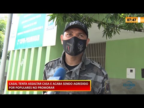 Casal tenta assaltar no Residencial Betinho e é agredido por populares 12 02 2021