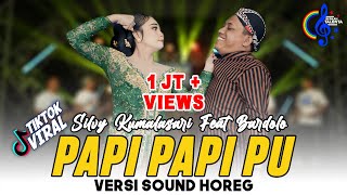Download lagu Silvy Kumalasari Ft Bardolo - Papi Papi Pu  | Ora Masalah Koe Ngenyek Aku mp3