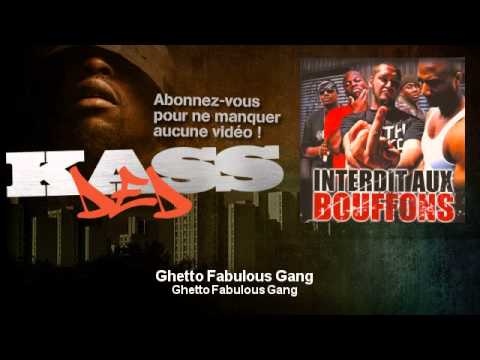 Ghetto Fabulous Gang - Ghetto Fabulous Gang - Kassded