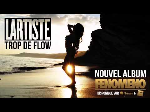 LARTISTE Feat. CLAYTON HAMILTON - Trop De Flow