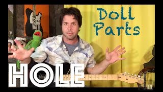 Guitar Lesson: How To Play Doll Parts by Hole