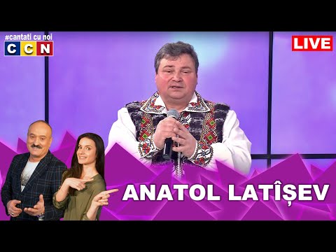 Anatol Latisev [CCN🔴LIVE] "Cantati Cu Noi"