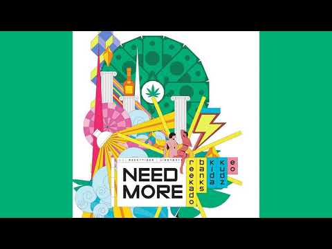 Reekado Banks - Need More (feat. Kida Kudz & EO) [Official Audio] |G46 AFRO BEATS
