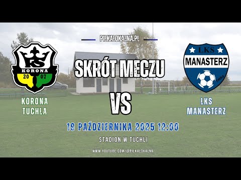 Skrót meczu: Korona Tuchla vs LKS Manasterz #football #pilkalokalna #soccer