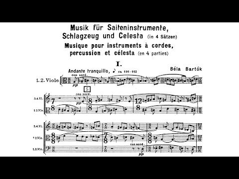 Béla Bartók - Music for Strings, Percussion and Celesta, Sz. 106