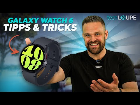Samsung Galaxy Watch 6 (Classic) - die 10 BESTEN Tipps & Tricks | deutsch