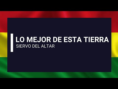 LO MEJOR DE ESTA TIERRA