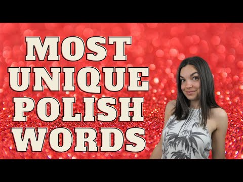 MOST UNIQUE POLISH WORDS
