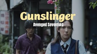 Avenged Sevenfold - Gunslinger (Lirik Terjemahan Indonesia)