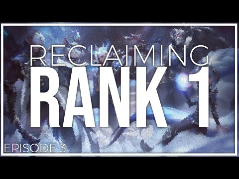 Reclaiming Rank 1 | Ep. 3 - Tarzaned