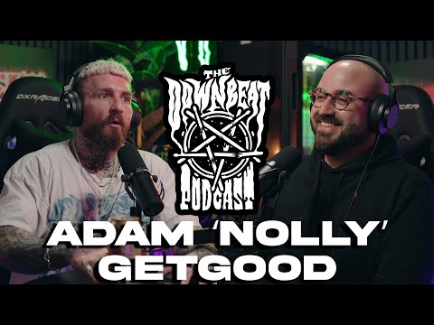 The Downbeat - Adam "Nolly" Getgood