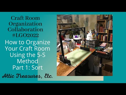 Let's Organize Our Craft Space for 2022 Using the 5-S System