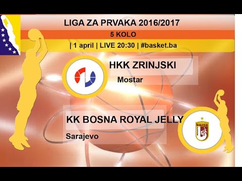 HKK Zrinjski - KK Bosna Royal Jelly | Liga za prvaka | 5. kolo | LIVE 20:30