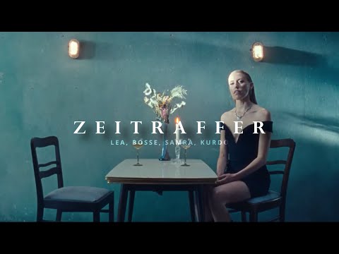 SAMRA, LEA, BOSSE, KURDO - Zeitraffer (prod. NicoBeatz & Yeyzo)