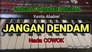 Download lagu JANGAN DENDAM - KARAOKE NADA COWOK | DANGDUT ORIGINAL VERSI ORGEN TUNGGAL ( LIRIK BERJALAN) mp3 Download lagu JANGAN DENDAM - KARAOKE NADA COWOK | DANGDUT ORIGINAL VERSI ORGEN TUNGGAL ( LIRIK BERJALAN) mp3