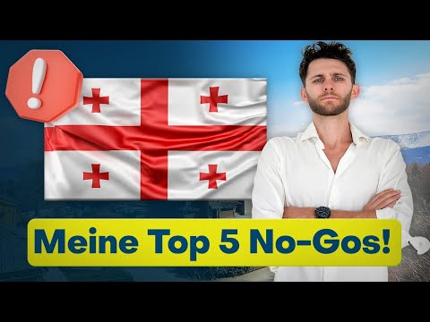 5 Gründe warum ich NICHT nach Georgien auswandern würde!
