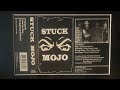 Stuck Mojo - Demo 1993