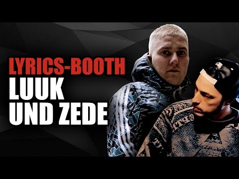 LYRICS Booth: Luuk & ZeDe | LYRICS TV