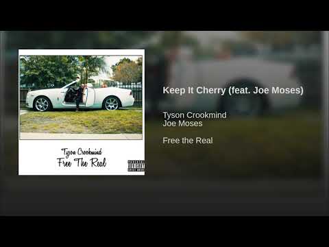 Keep It Cherry (feat. Joe Moses) Official Audio