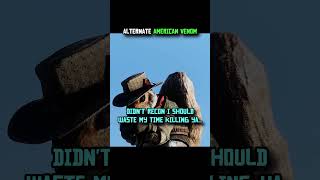 American Venom In Alternate Universe😅 #rdr2 #reddeadredemption