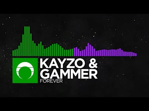 [Hard Dance/Brostep] - Kayzo & Gammer - Forever