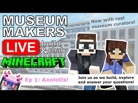 🔴 Building Axolotls in Minecraft LIVE at NC Museum