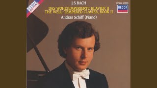 J.S. Bach: The Well-Tempered Clavier, Book 2: Prelude &amp; Fugue No. 3 in C-Sharp Major, BWV 872