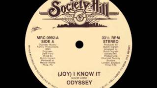 Odyssey - (Joy) I Know It) (12")