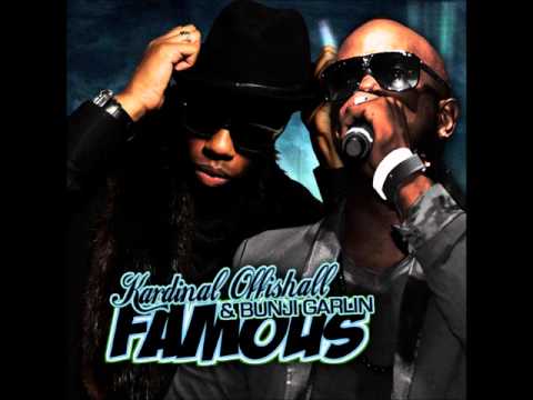 kardinal offishall & Bunji Garlin   Famous @riddimstreamit @bunjigarlin @kardinalO