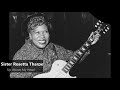 Sister Rosetta Tharp - Up Above My Head (1948)