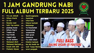 Download lagu 1 JAM FULL ALBUM SHOLAWAT GANDRUNG NABI | KANG RIKZA | HABIBI HUSNI | MAS SAE | TERBARU 2025 VIRAL mp3