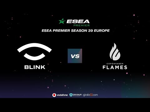Highlight:  Team BLINK vs CPH Flames | ESEA Premier | Season 39 |