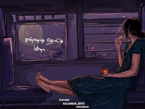 Kadhal Kanave✨🎧 Female Voice WhatsApp status video