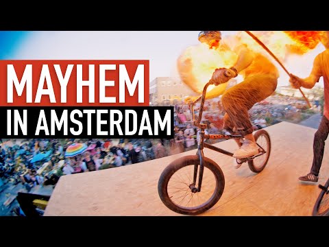 MAYHEM IN AMSTERDAM - BMX STREET JAM