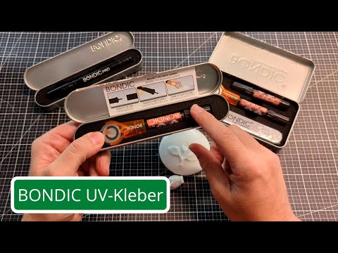 BONDIC UV-Kleber im Praxistest! Ersetzt er Sekundenkleber und Co?