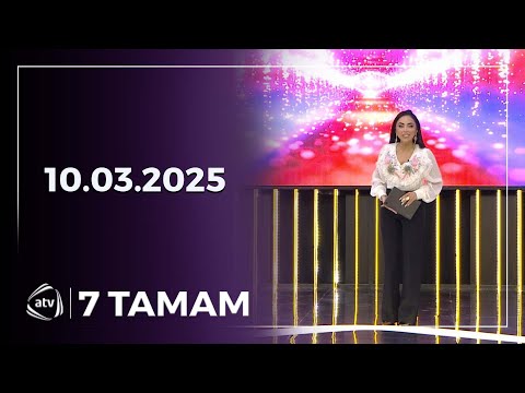 7 Tamam / 10.03.2025