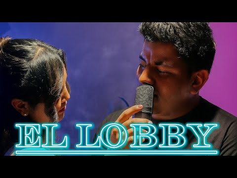 EL LOBBY-MINO  (cover) *Micro TDH y Pablo Alborán*