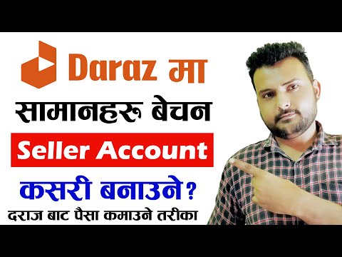 How to Create Daraz Seller Account in Nepal 2022? How to Sell Product on Daraz? Complete Guide