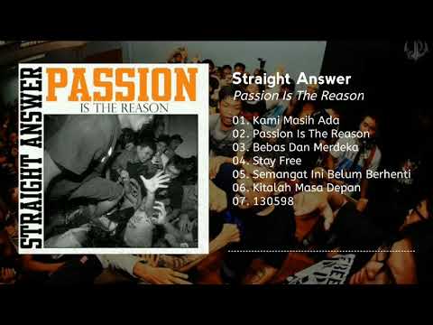 Straight Answer - Passion Is The Reason (2011) | Musik Indie | Full Album