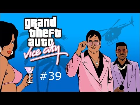 Let's Play GTA: Vice City #039 - Das große Finale
