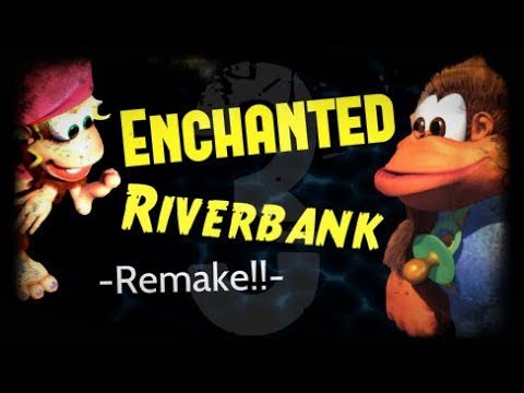 Donkey Kong Country 3 Enchanted Riverbank Remake