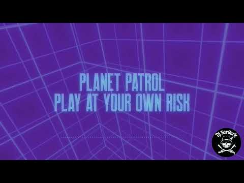 Planet Patrol - Play At Your Own Risk (Lyrics) (1982)