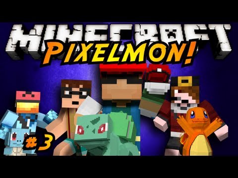 Minecraft: Pixelmon Episode 3!