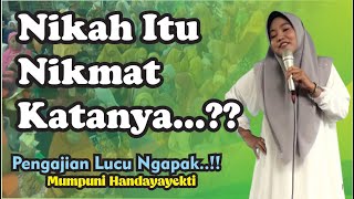 Download lagu NIKAH ITU NIKMAT KATANYA (Pengajian Lucu Ngapak Mumpuni Handayayekti Juara Aksi Indosiar) mp3