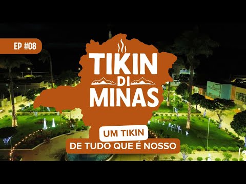 Tikin di Minas 8º episódio.