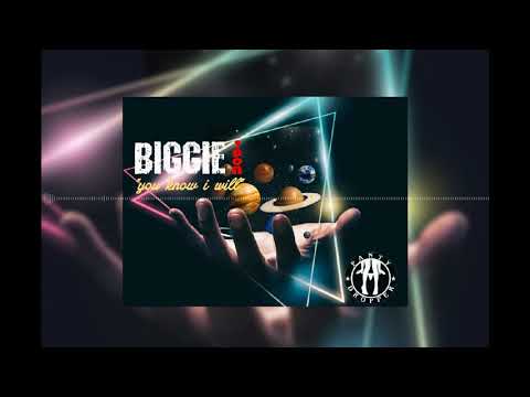Biggie OneDon - You Know I Will