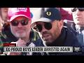 Ex-Proud Boys Leader Locked Up AGAIN Over Assault At Capitol