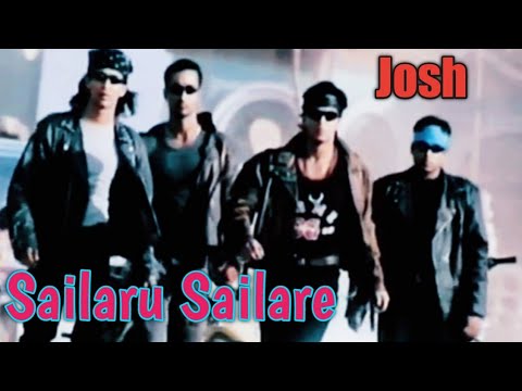 Sailaru Sailare Full HD Video Song|Josh| ShahRukh khan|Aishwarya Rai|2000|